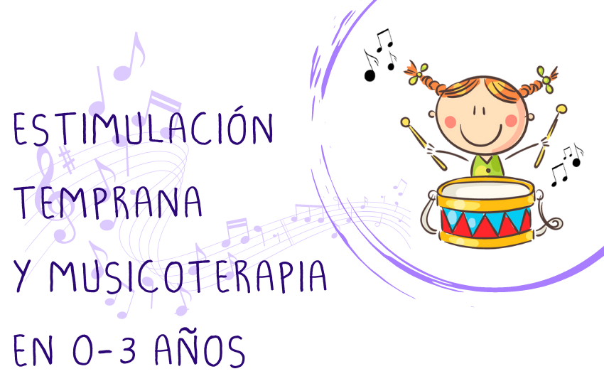 Beneficios de la estimulación temprana y la musicoterapia en el desarrollo  evolutivo en niños/as de 0 a 3 años. - Centro de Educación Infantil Colorets